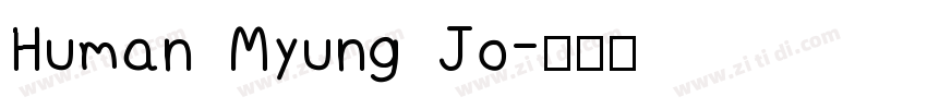 Human Myung Jo字体转换